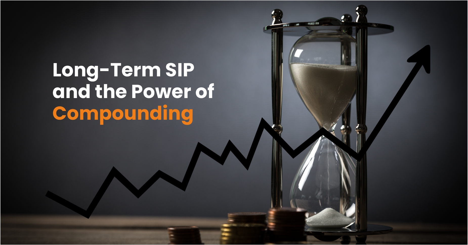 Long Term SIP And The Power Of Compounding
